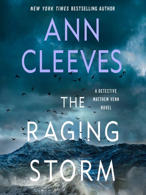 Title details for The Raging Storm by Ann Cleeves - Wait list